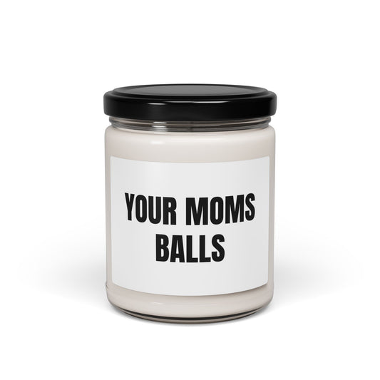 YOUR MOMS BALLS Candle, 9oz